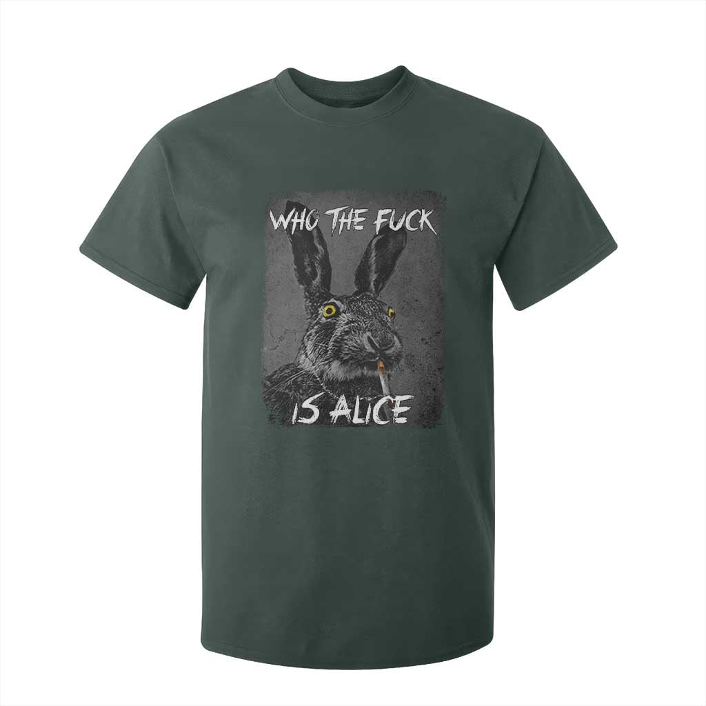Funny Rabbit Who The Fuck Is Alice T Shirt For Kid TS11 Dark Forest Green Print Your Wear