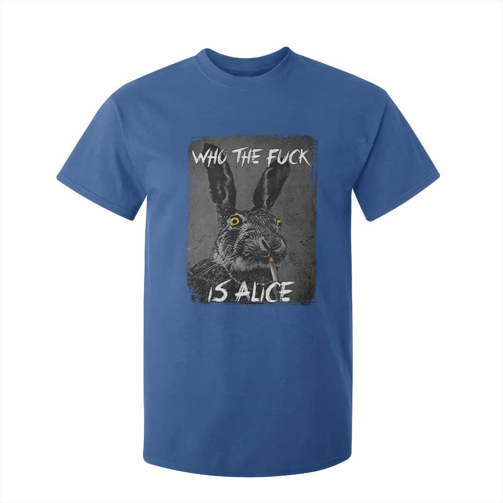Funny Rabbit Who The Fuck Is Alice T Shirt For Kid TS11 Royal Blue Print Your Wear