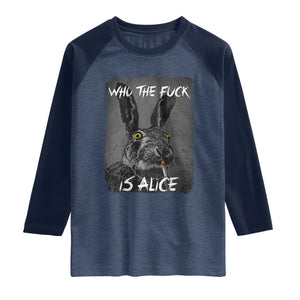 Funny Rabbit Who The Fuck Is Alice Raglan Shirt TS11 Heather Denim Navy Print Your Wear