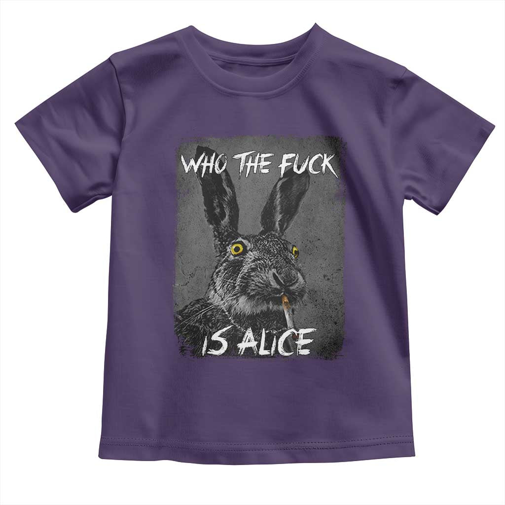 Funny Rabbit Who The Fuck Is Alice Toddler T Shirt TS11 Purple Print Your Wear
