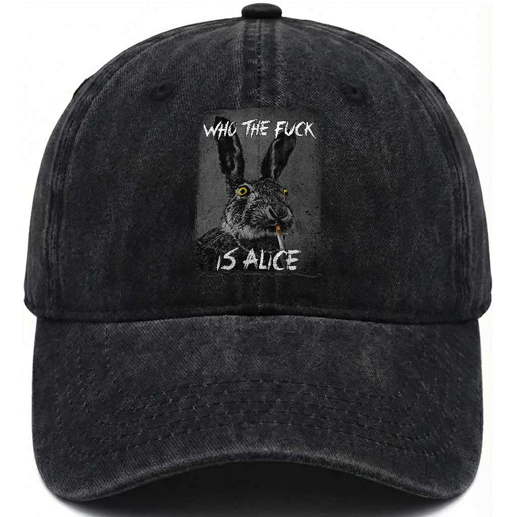 Funny Rabbit Who The Fuck Is Alice Washed Cotton Baseball Cap TS11 Print Your Wear