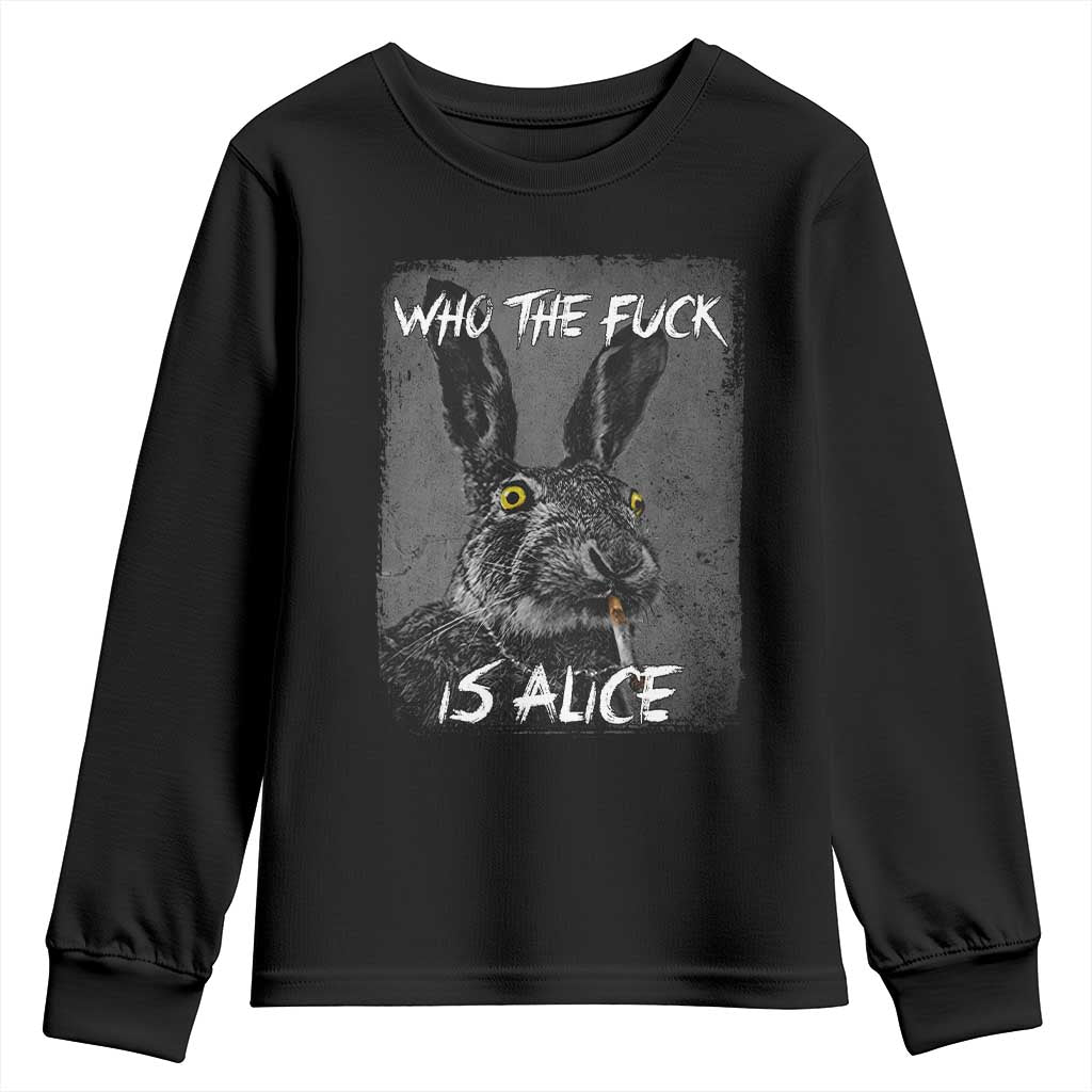 Funny Rabbit Who The Fuck Is Alice Youth Sweatshirt TS11 Black Print Your Wear