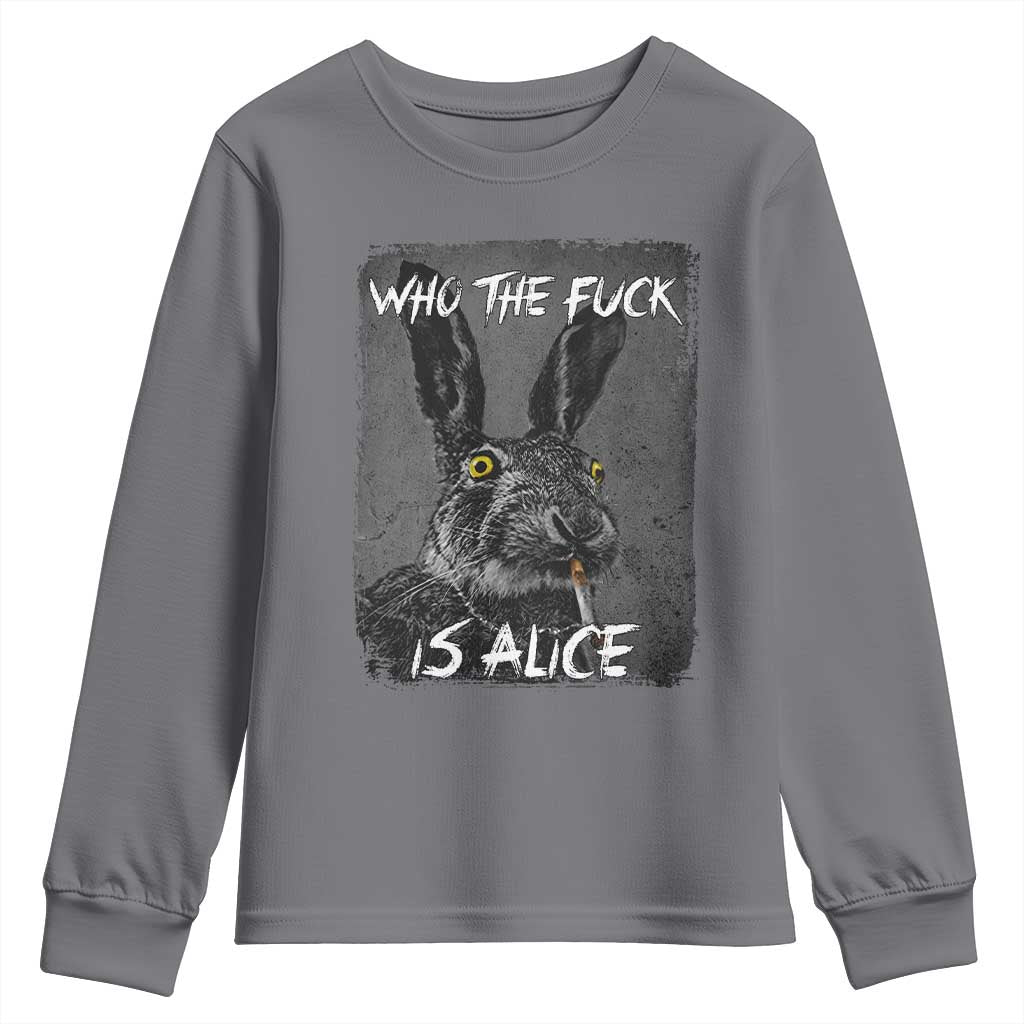 Funny Rabbit Who The Fuck Is Alice Youth Sweatshirt TS11 Charcoal Print Your Wear