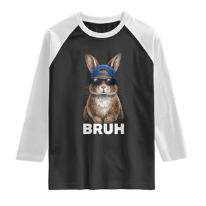 Funny Easter Bruh Bunny Sunglasses Meme Raglan Shirt TS11 Black White Print Your Wear