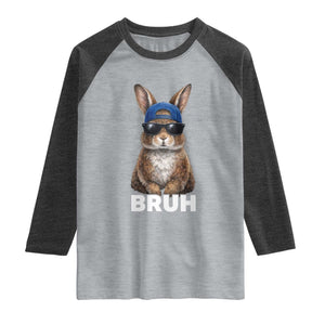 Funny Easter Bruh Bunny Sunglasses Meme Raglan Shirt TS11 Heather Gray Heather Charcoal Print Your Wear