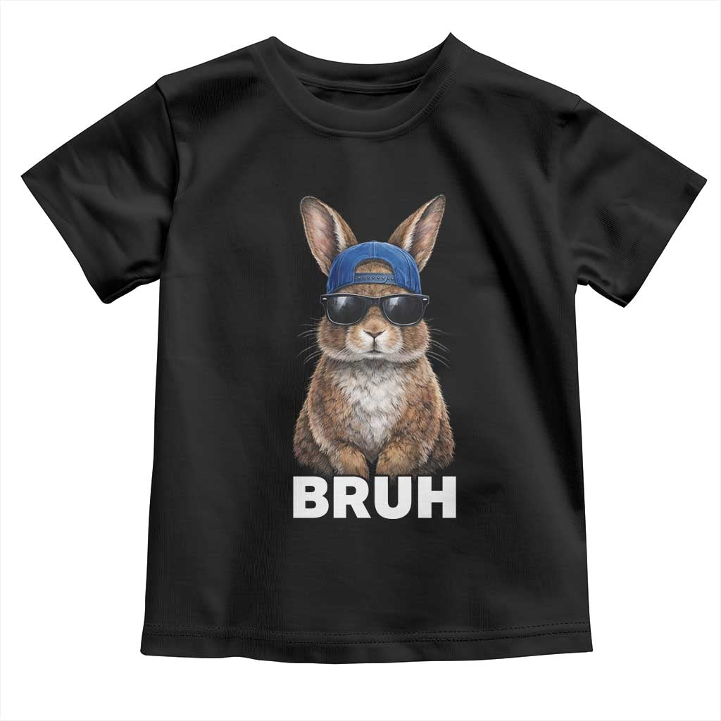Funny Easter Bruh Bunny Sunglasses Meme Toddler T Shirt TS11 Black Print Your Wear