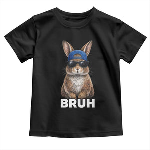 Funny Easter Bruh Bunny Sunglasses Meme Toddler T Shirt TS11 Black Print Your Wear