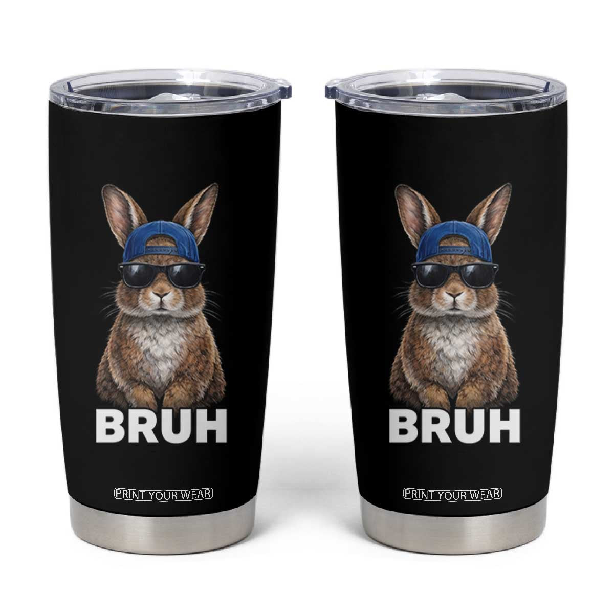 Funny Easter Bruh Bunny Sunglasses Meme Tumbler Cup TS11 Black Print Your Wear