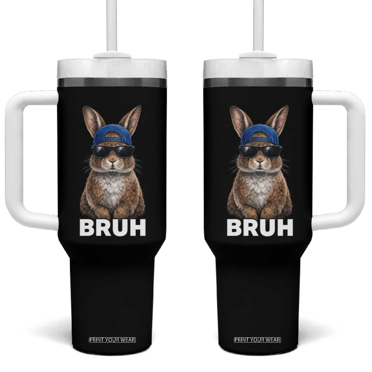 Funny Easter Bruh Bunny Sunglasses Meme Tumbler With Handle TS11 One Size: 40 oz Black Print Your Wear