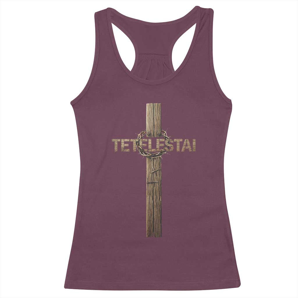 Christian Easter Resurrection Day Tetelestai Religious Cross Racerback Tank Top TS11 Maroon Print Your Wear