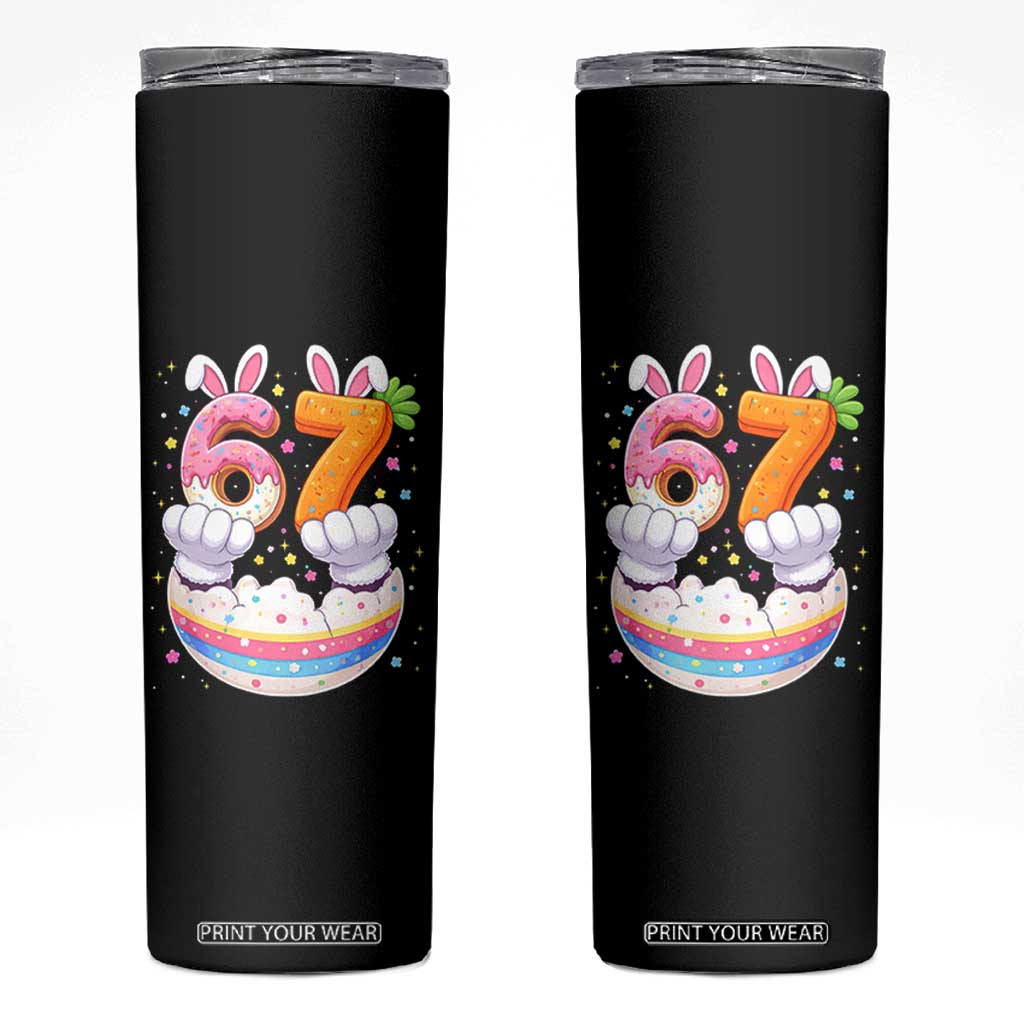 Funny Easter Day Bunny 67 Six Seven Meme Skinny Tumbler TS11 Black Print Your Wear