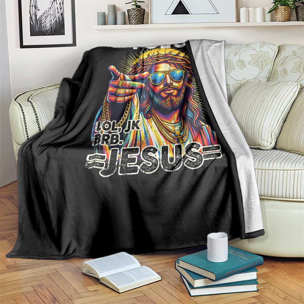 Funny Yolo Lol Jk BRB Christian Easter Throw Blanket Resurrection Jesus TS11 Print Your Wear