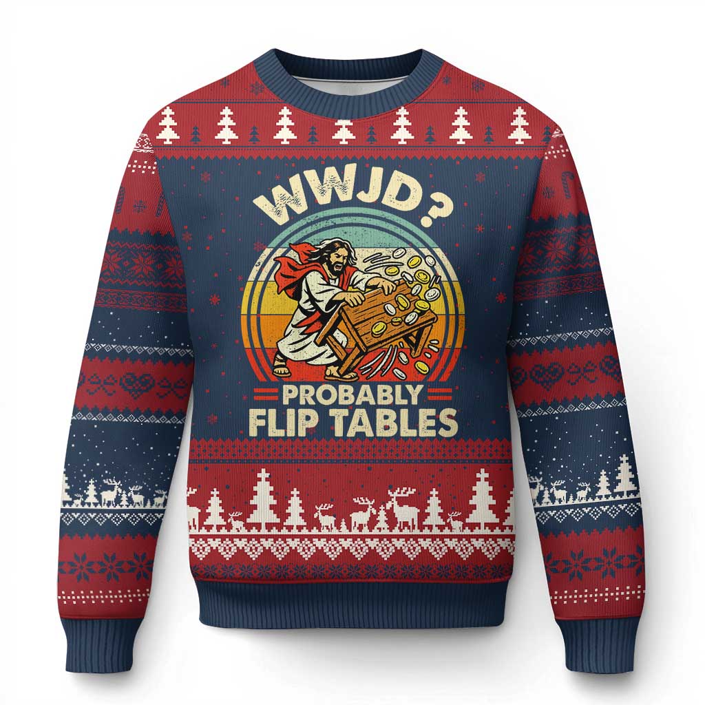WWJD Probably Flip Tables Ugly Christmas Sweater Retro Christian Humor TS11 Navy Red Print Your Wear
