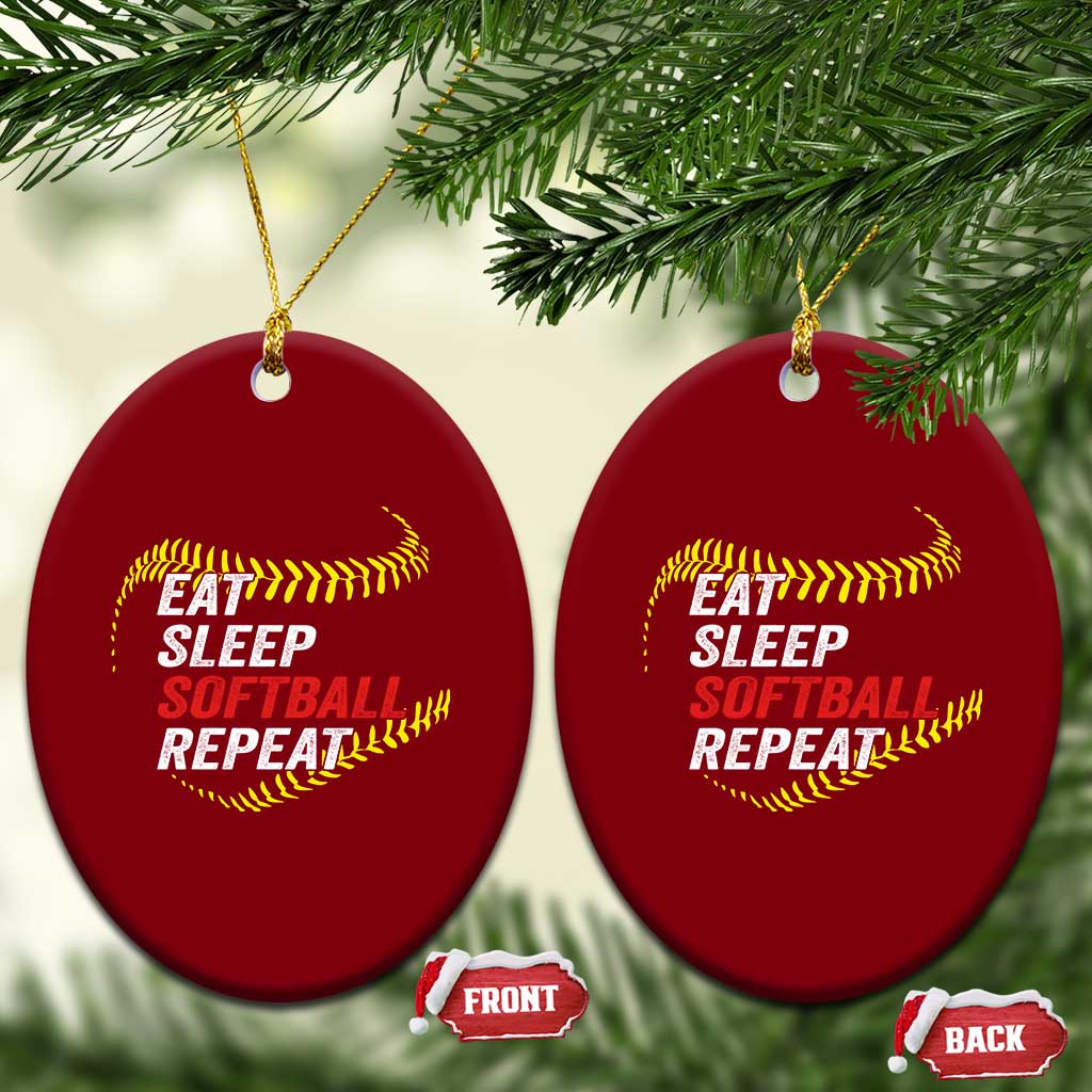 Eat Sleep Softball Repeat Ceramic Ornament Funny Softball Player TS11 Print Your Wear