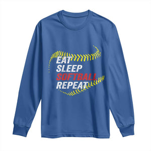 Eat Sleep Softball Repeat Long Sleeve Shirt Funny Softball Player TS11 Royal Blue Print Your Wear