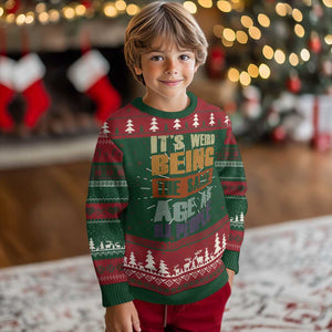 Funny It's Weird Being The Same Age As Old People Knit Sweatshirt Retro Sarcastic Text TS11 Christmas Print Your Wear