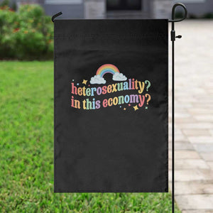 Funny Heterosexuality In This Economy Garden Flag Rainbow LGBTQ+ Pride TS11 Print Your Wear