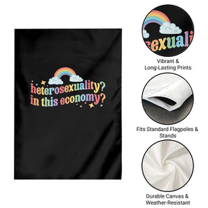 Funny Heterosexuality In This Economy Garden Flag Rainbow LGBTQ+ Pride TS11 Print Your Wear