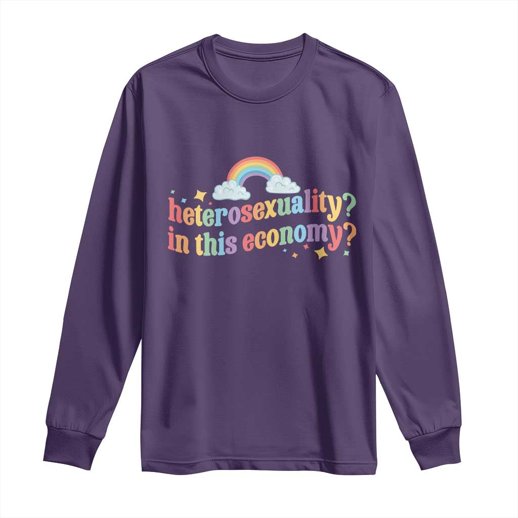 Funny Heterosexuality In This Economy Long Sleeve Shirt Rainbow LGBTQ+ Pride TS11 Purple Print Your Wear