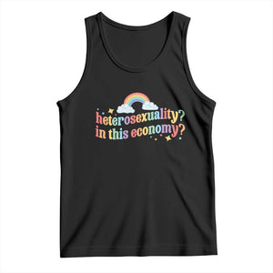Funny Heterosexuality In This Economy Tank Top Rainbow LGBTQ+ Pride TS11 Black Print Your Wear