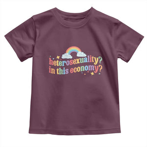 Funny Heterosexuality In This Economy Toddler T Shirt Rainbow LGBTQ+ Pride TS11 Maroon Print Your Wear
