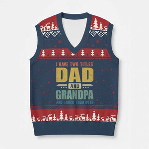 I Have Two Titles Dad And Grandpa I Rock Them Both V-Neck Knit Sweater Vest Father's Day Gift TS11 Navy Red Print Your Wear