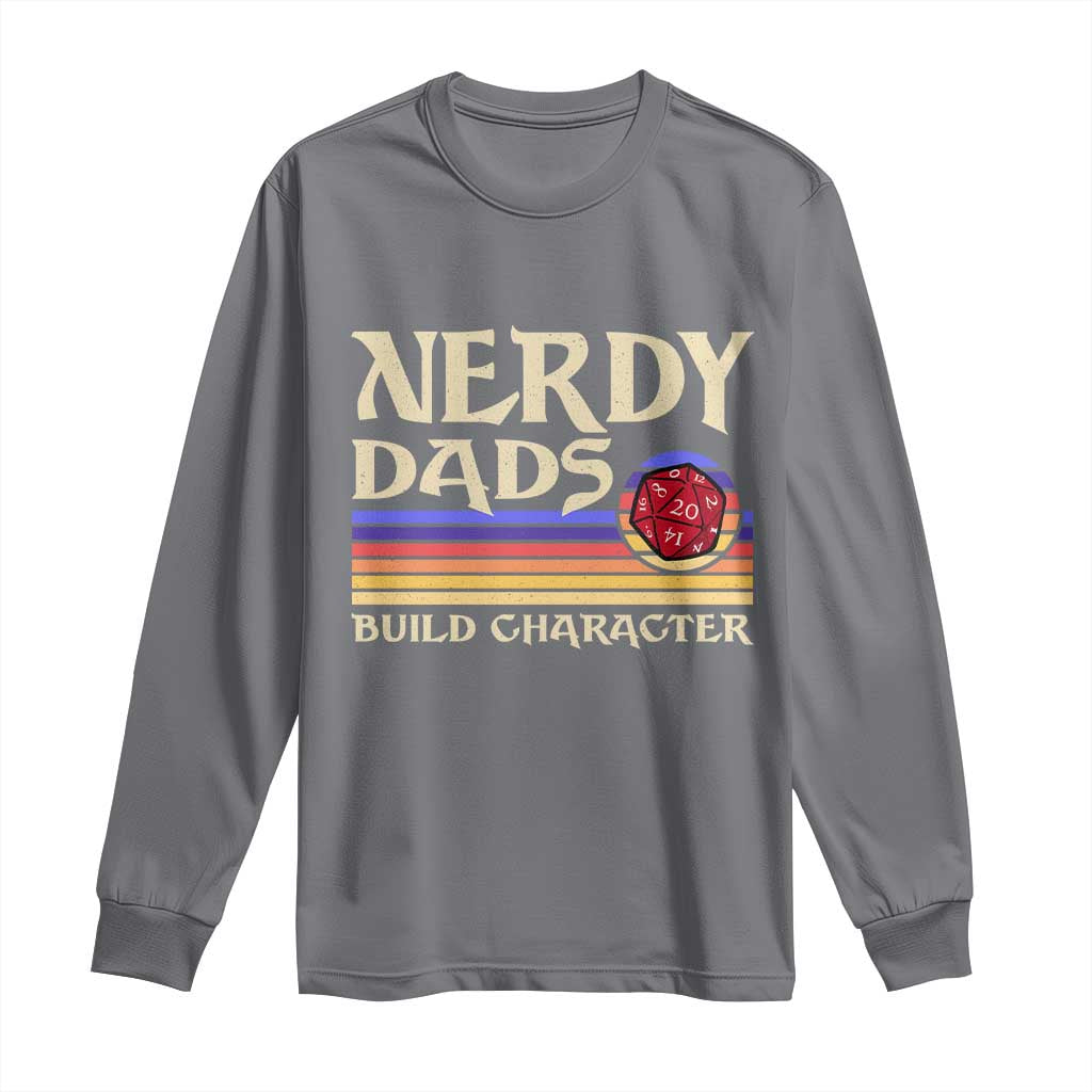 Nerdy Dad Long Sleeve Shirt Funny Fathers Day RPG Gaming D20 Tabletop TS11 Charcoal Print Your Wear