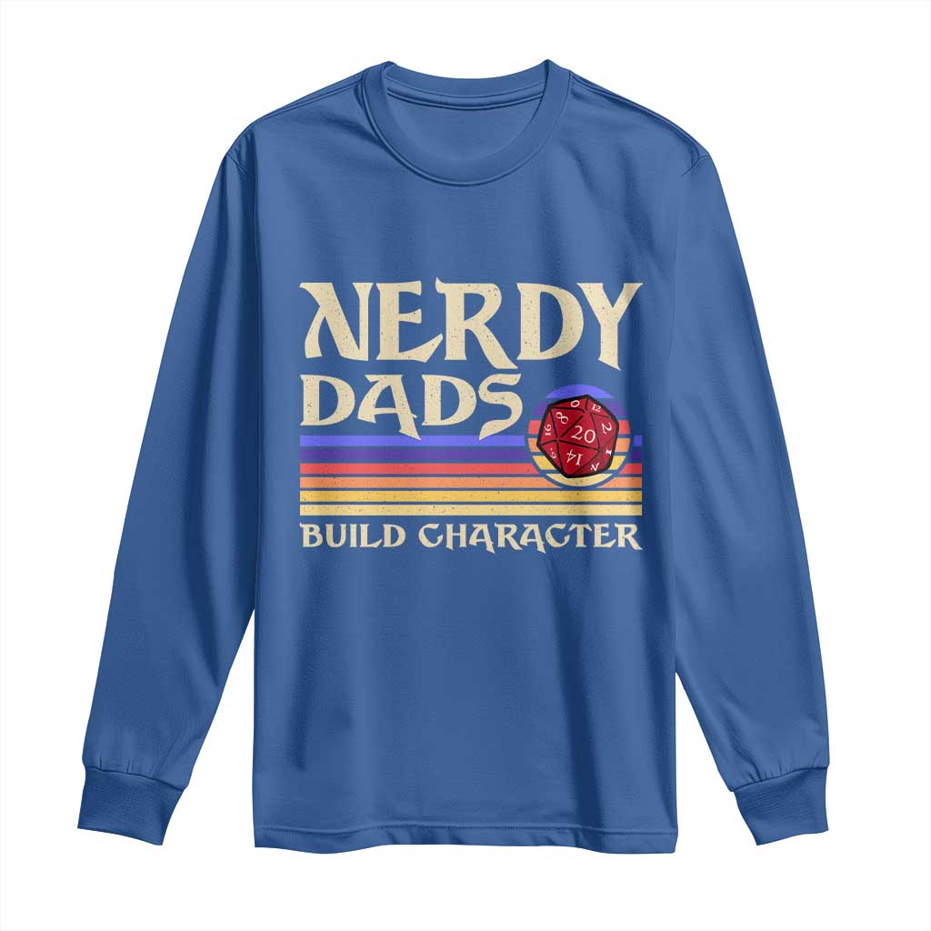 Nerdy Dad Long Sleeve Shirt Funny Fathers Day RPG Gaming D20 Tabletop TS11 Royal Blue Print Your Wear