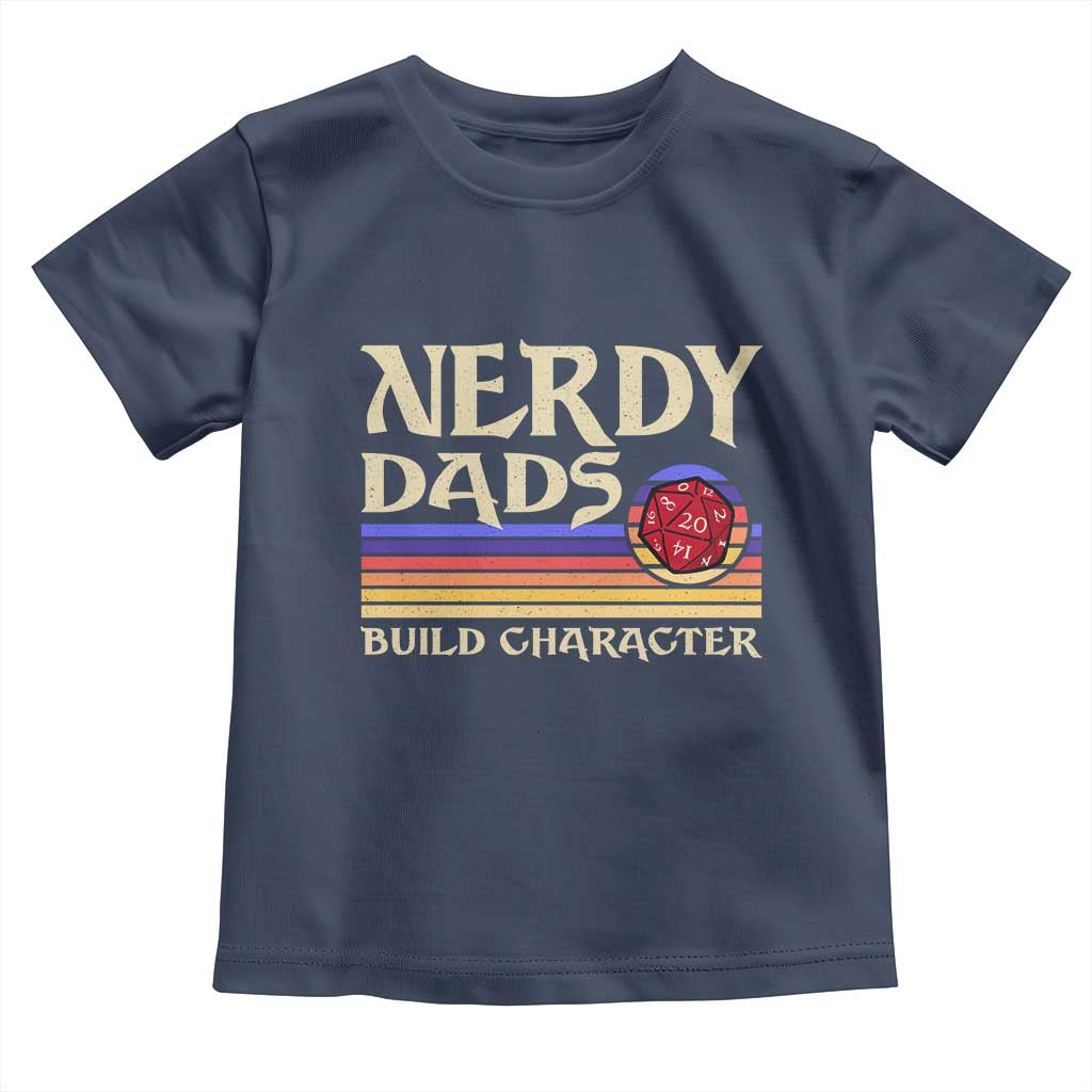 Nerdy Dad Toddler T Shirt Funny Fathers Day RPG Gaming D20 Tabletop TS11 Navy Print Your Wear