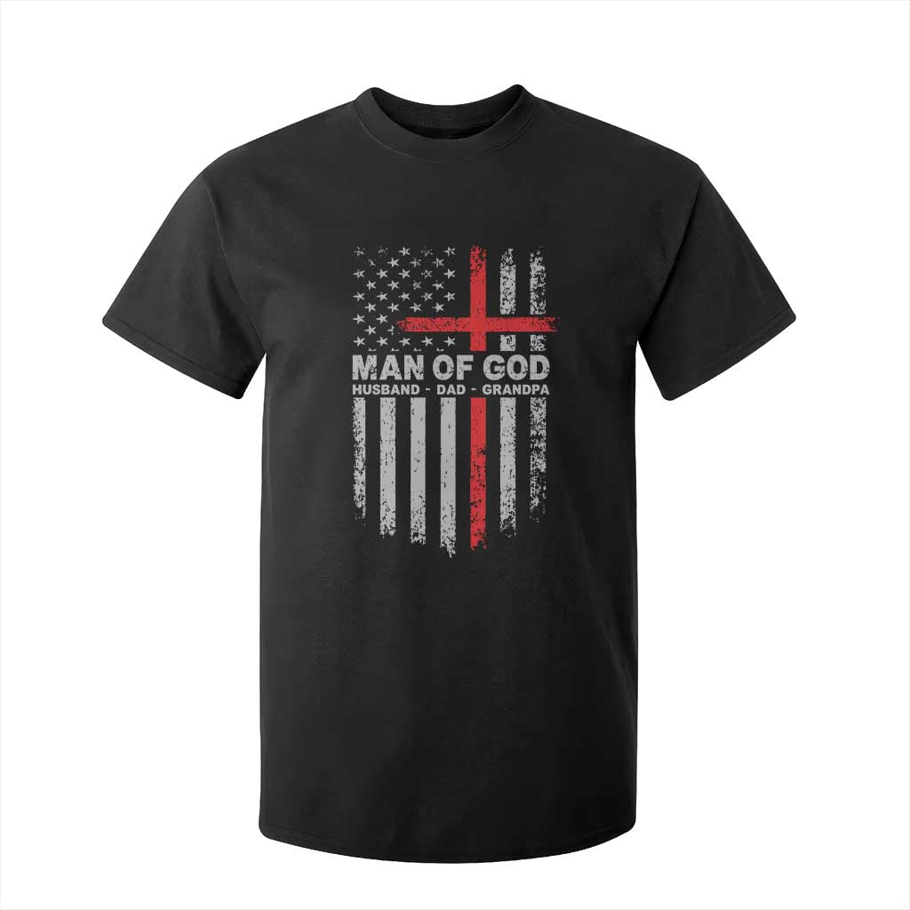 Man of God Husband Dad Protector T Shirt For Kid Christian Dad Fathers Day TS11 Black Print Your Wear