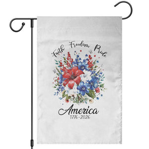 Floral 250th Anniversary Garden Flag Faith Freedom Pride 4th of July 1776 2026