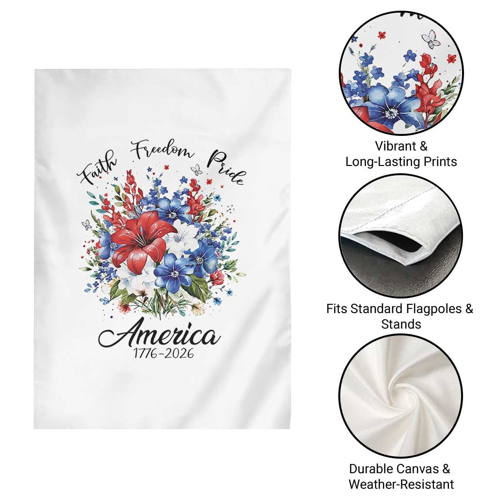 Floral 250th Anniversary Garden Flag Faith Freedom Pride 4th of July 1776 2026