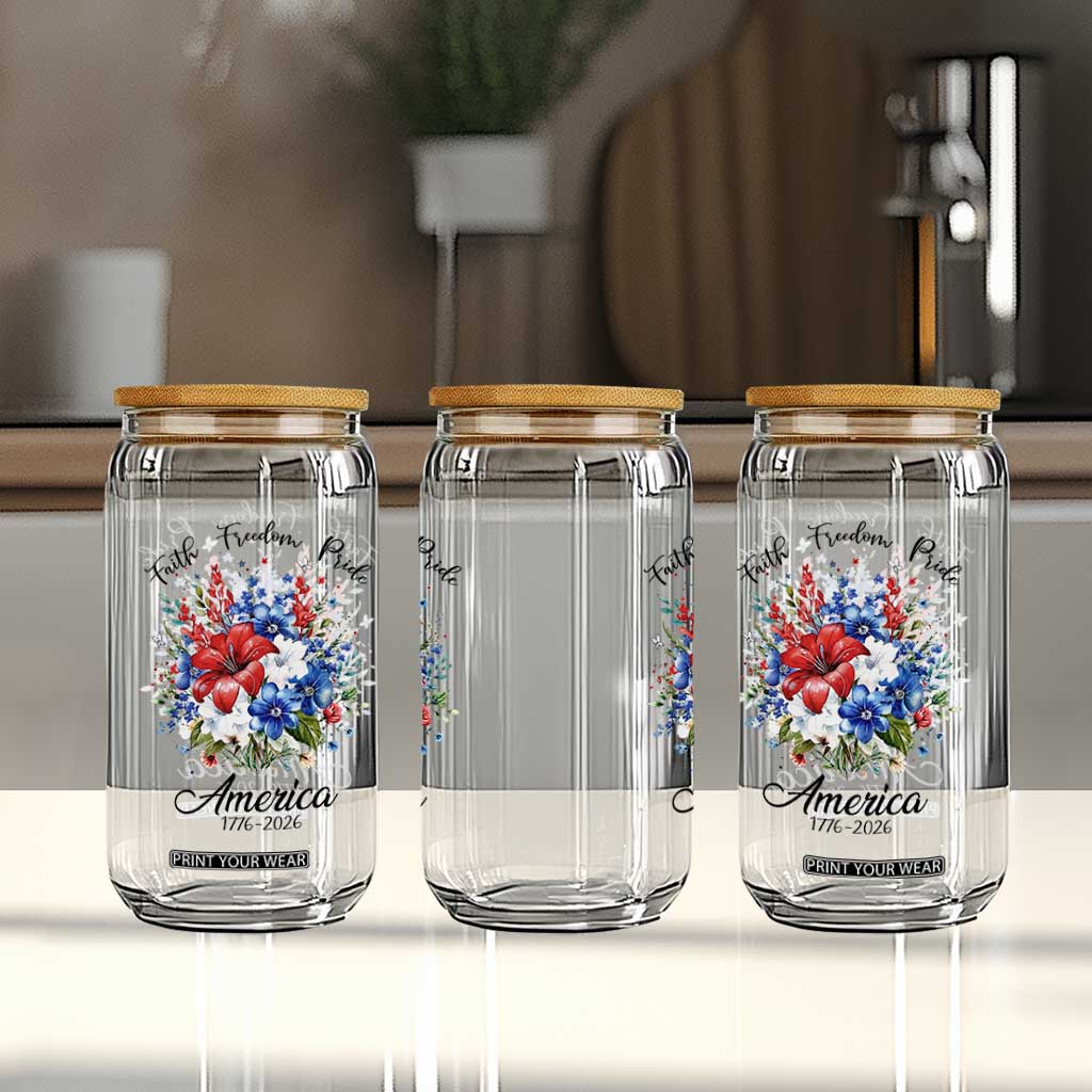 Floral 250th Anniversary Glass Can Faith Freedom Pride 4th of July 1776 2026