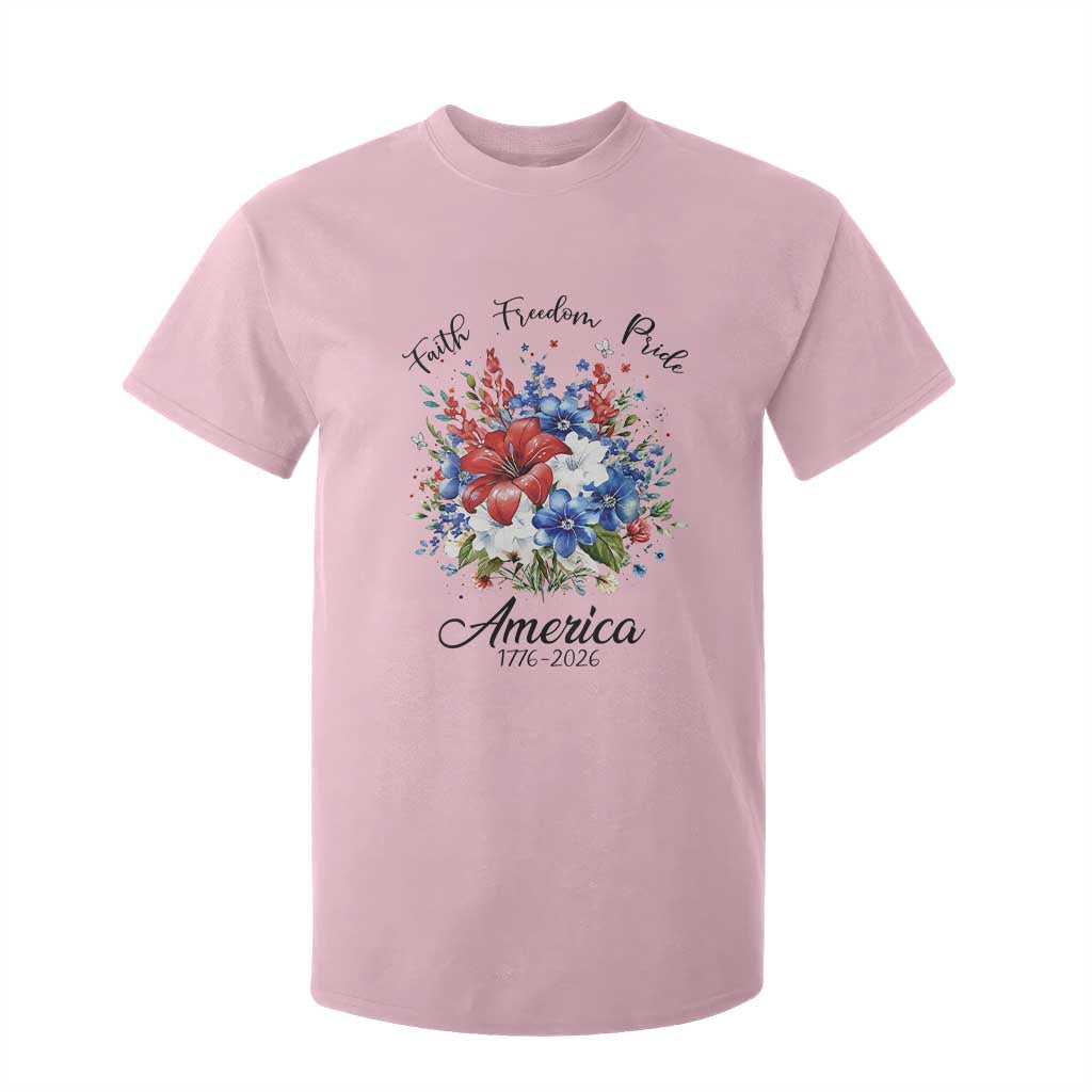 Floral 250th Anniversary T Shirt For Kid Faith Freedom Pride 4th of July 1776 2026 TS11 Light Pink Print Your Wear