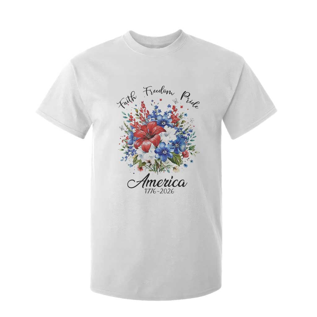 Floral 250th Anniversary T Shirt For Kid Faith Freedom Pride 4th of July 1776 2026 TS11 White Print Your Wear