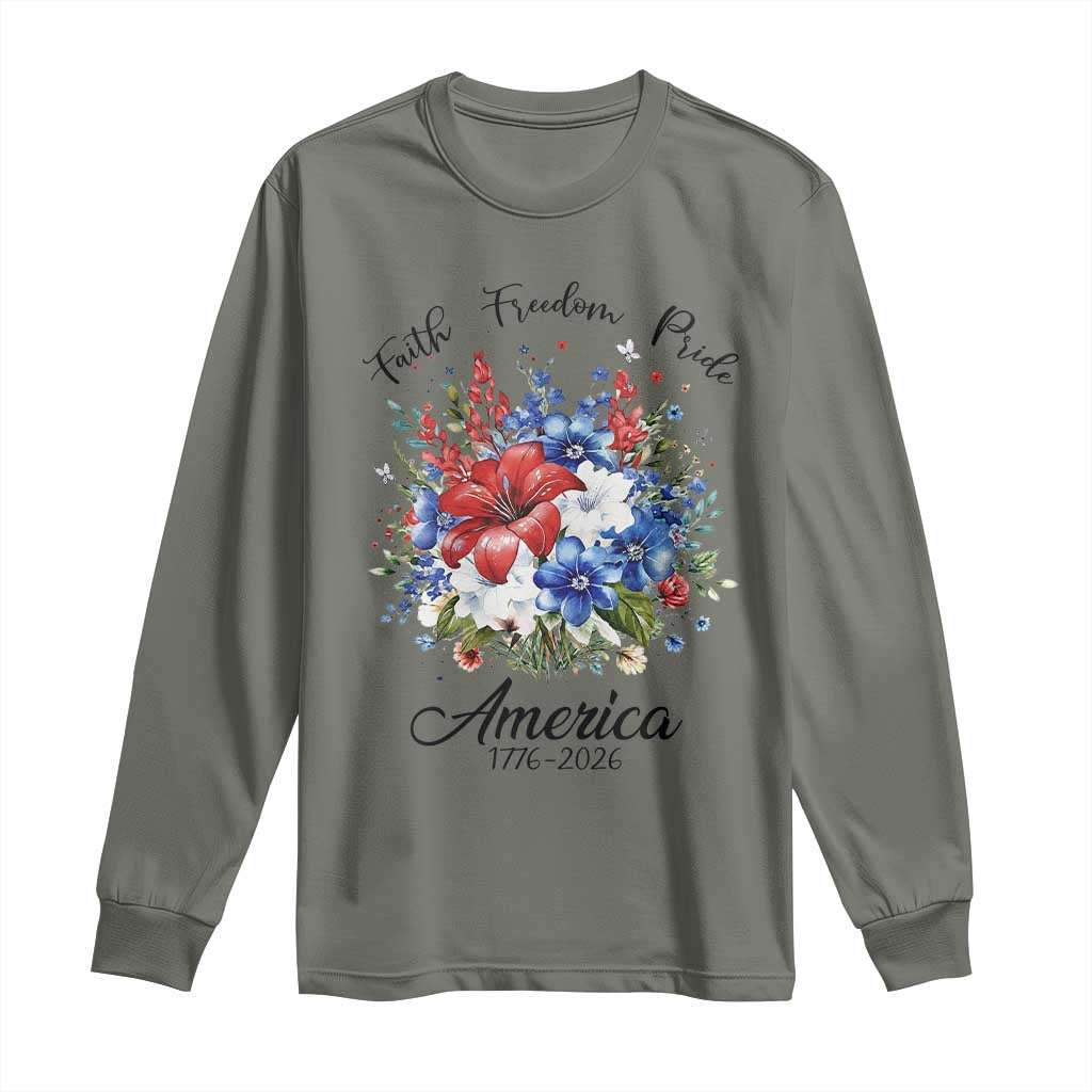 Floral 250th Anniversary Long Sleeve Shirt Faith Freedom Pride 4th of July 1776 2026