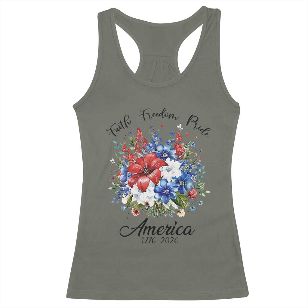 Floral 250th Anniversary Racerback Tank Top Faith Freedom Pride 4th of July 1776 2026 TS11 Military Green Print Your Wear