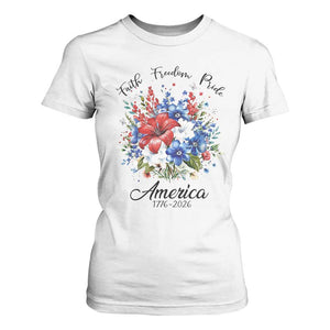 Floral 250th Anniversary T Shirt For Women Faith Freedom Pride 4th of July 1776 2026