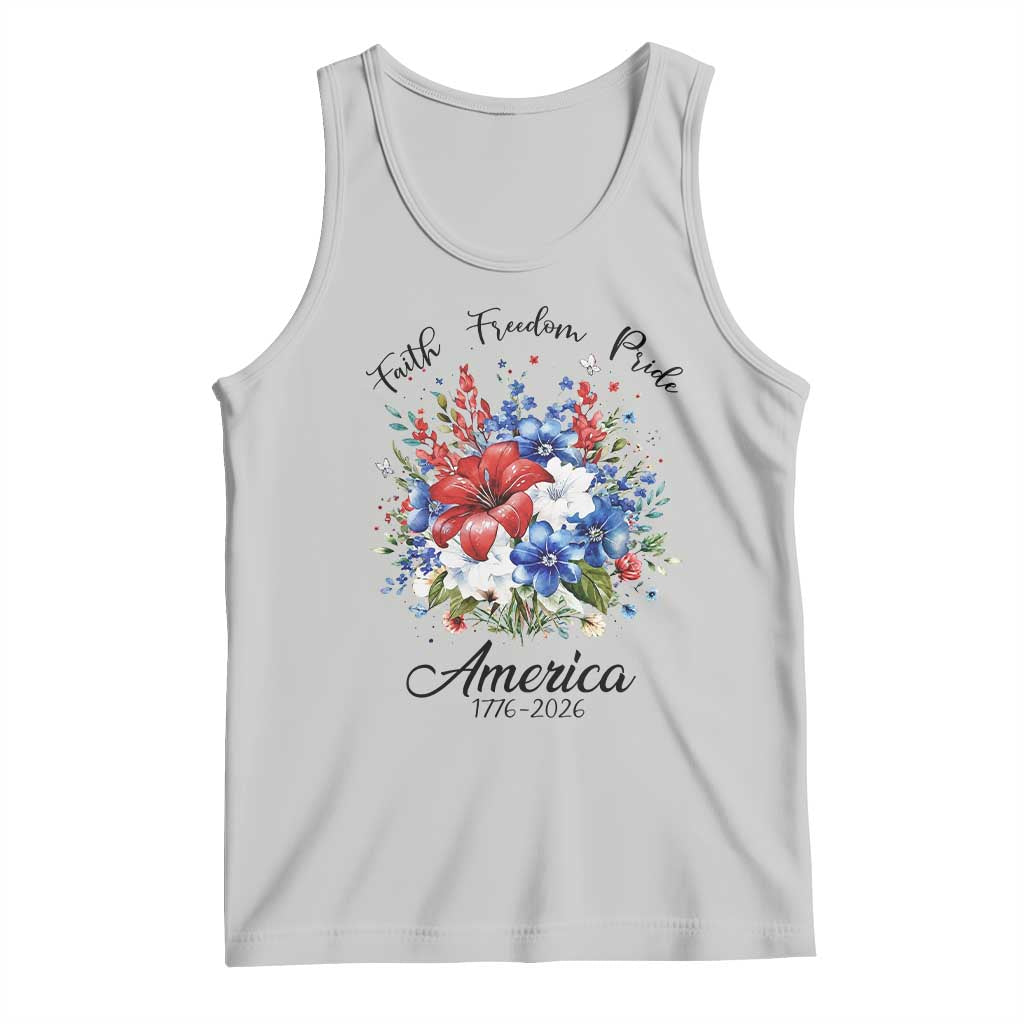Floral 250th Anniversary Tank Top Faith Freedom Pride 4th of July 1776 2026 TS11 Ash Print Your Wear