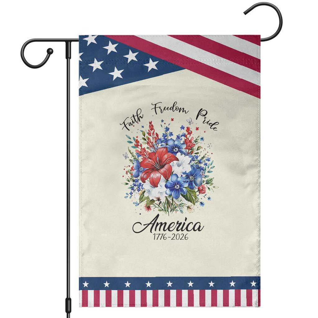 Floral 250th Anniversary Patriotic Garden Flag Faith Freedom Pride 4th of July 1776 2026 TS11 Modern Beige Blue Print Your Wear