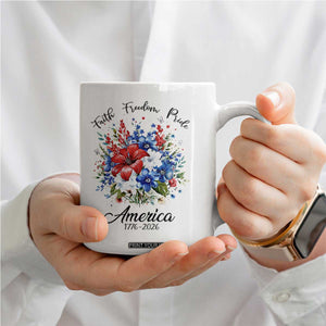 Floral 250th Anniversary Coffee Mug Faith Freedom Pride 4th of July 1776 2026 TS11 Print Your Wear