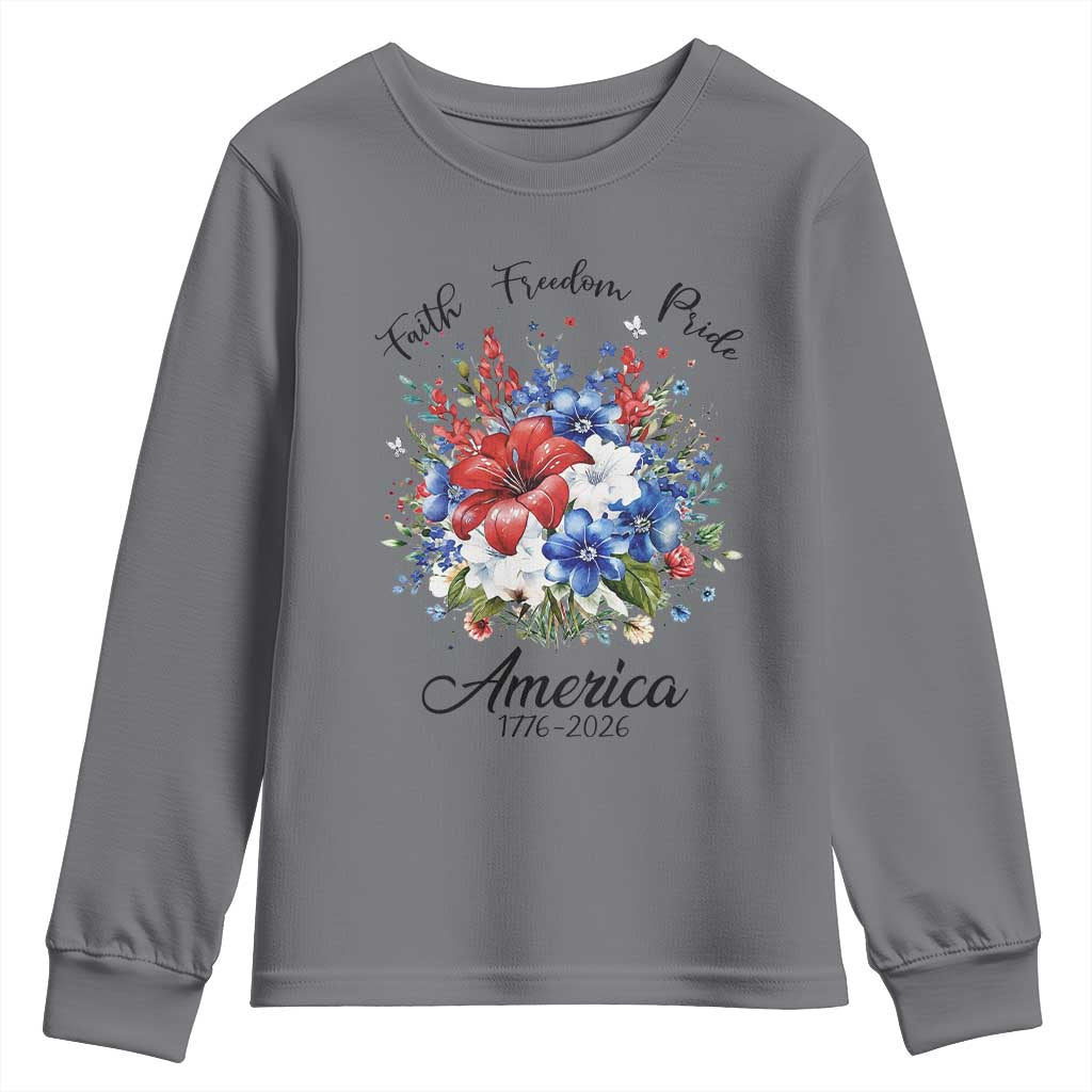 Floral 250th Anniversary Youth Sweatshirt Faith Freedom Pride 4th of July 1776 2026 TS11 Charcoal Print Your Wear