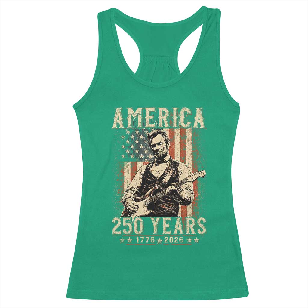 Abraham Lincoln Playing Guitar 4th July US 250th Anniversary Racerback Tank Top TS11 Irish Green Print Your Wear