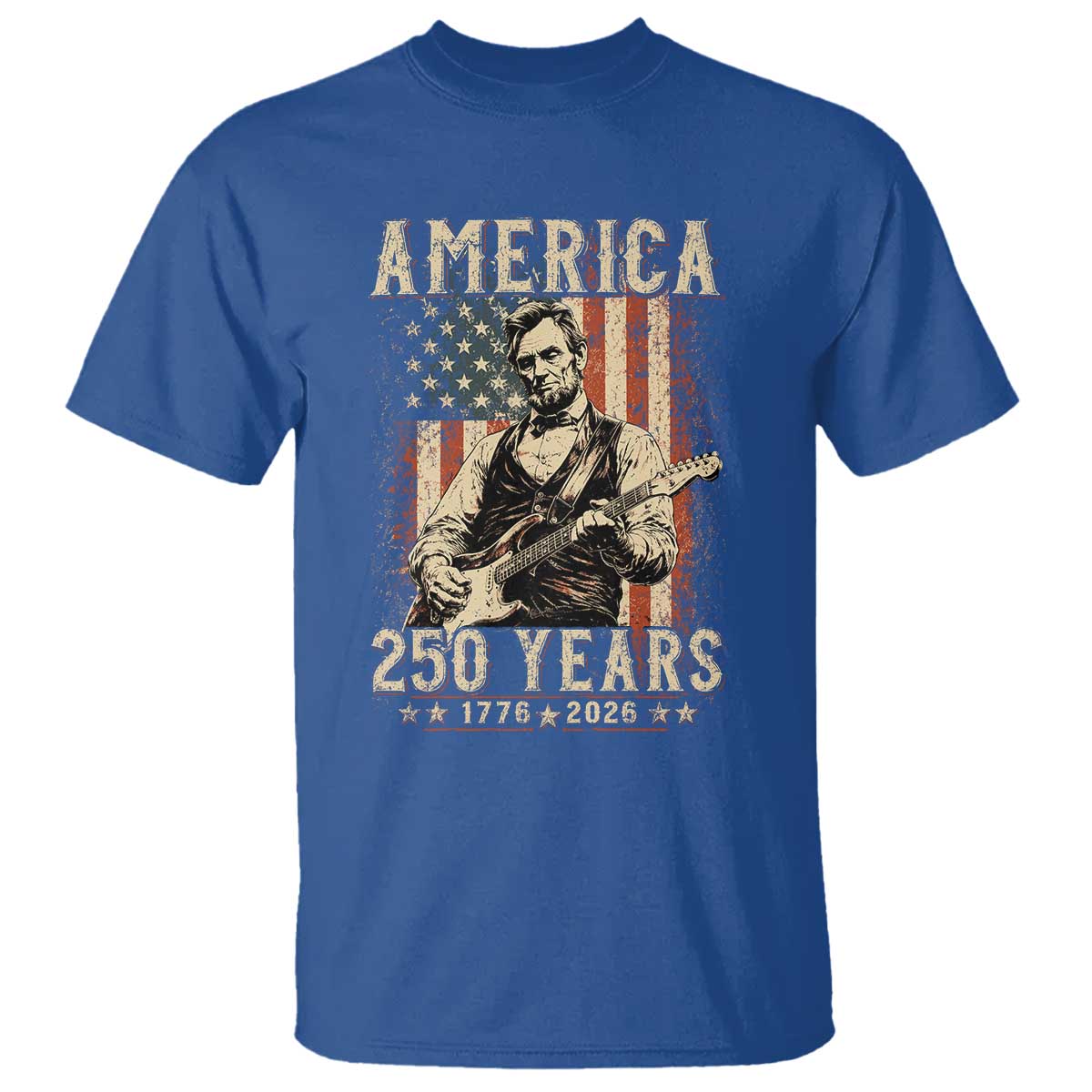 Abraham Lincoln Playing Guitar 4th July US 250th Anniversary T Shirt TS11 Royal Blue Print Your Wear