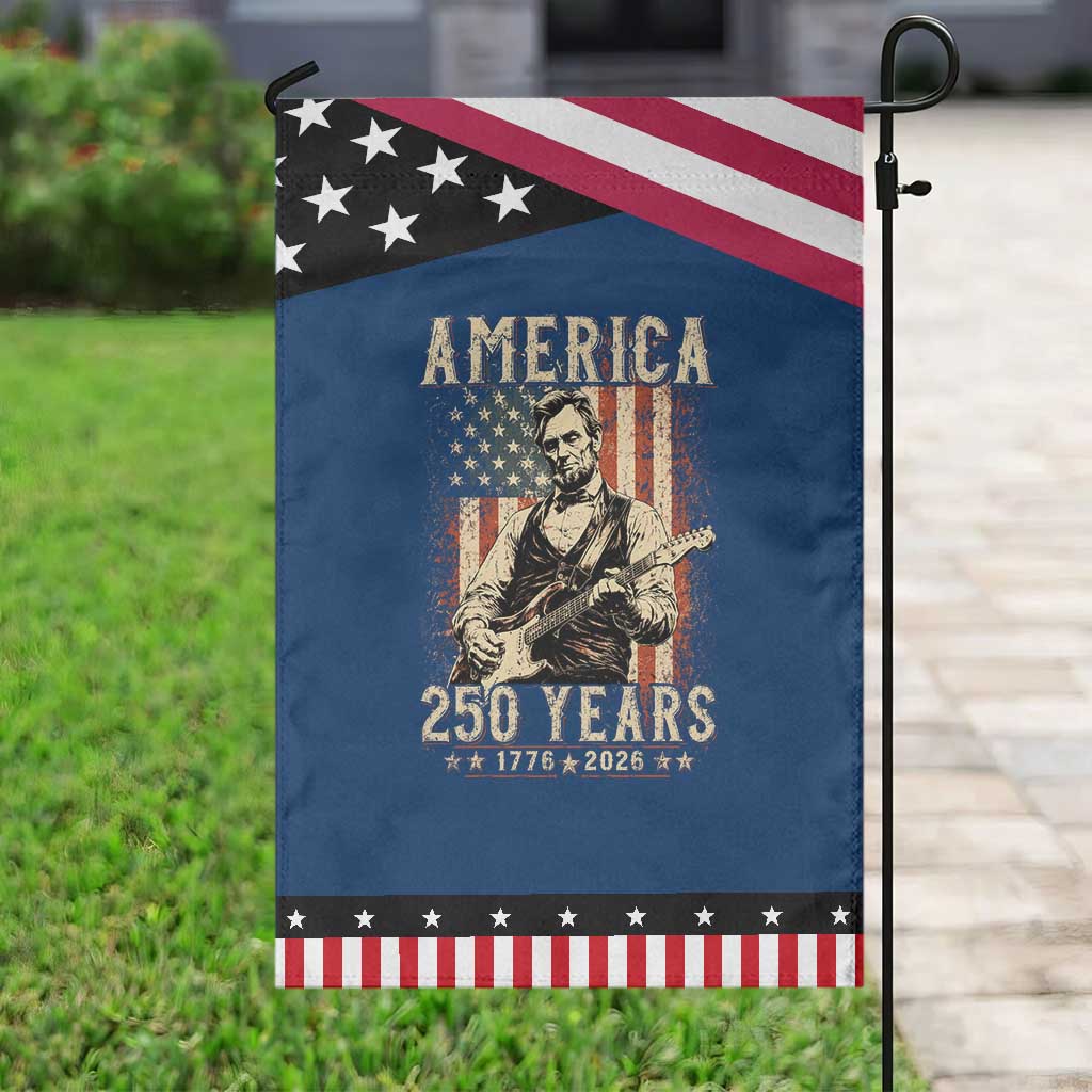 Abraham Lincoln Playing Guitar 4th July US 250th Anniversary Patriotic Garden Flag TS11 Classic Blue Black Print Your Wear