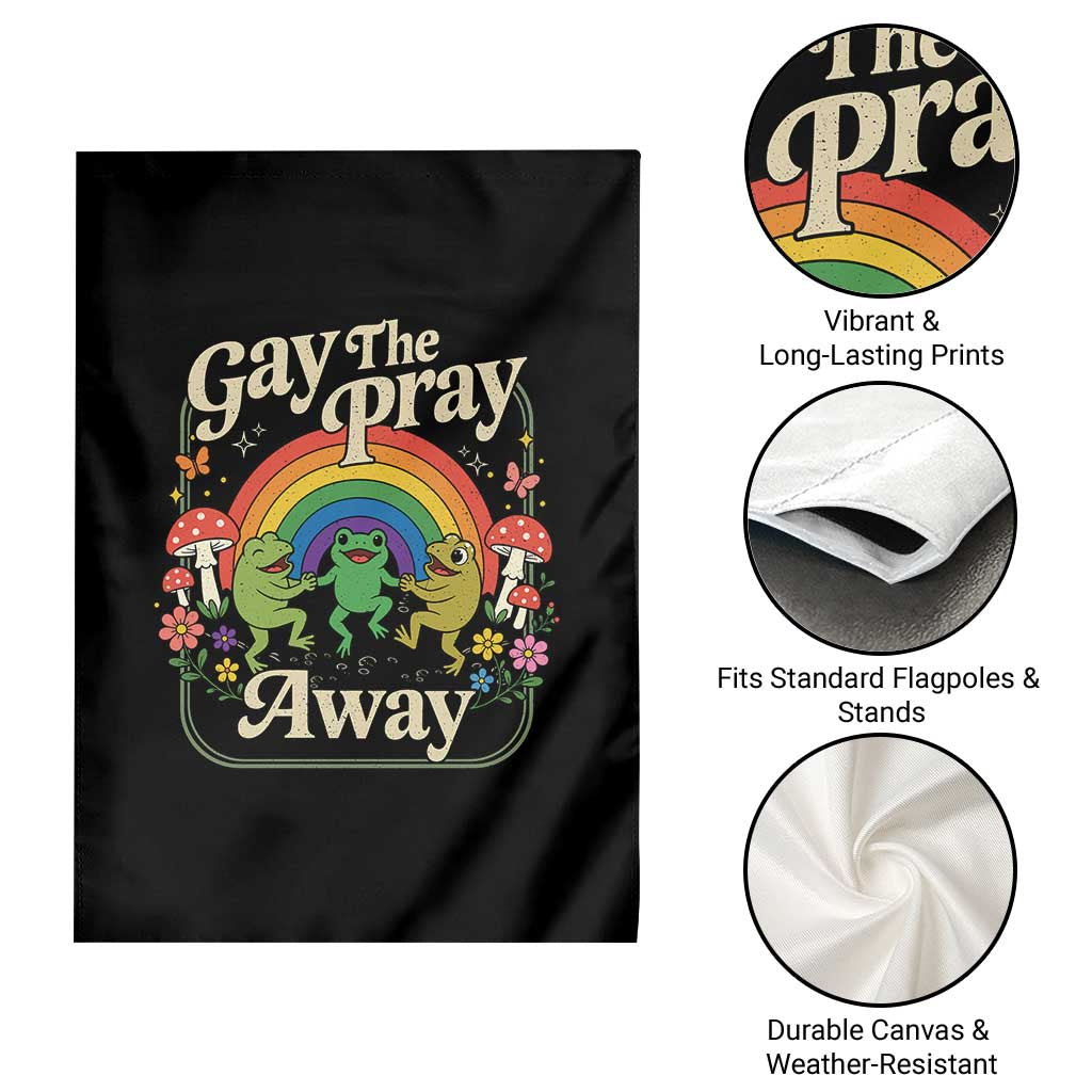 Gay The Pray Away Queer Frog LGBTQ Garden Flag TS11 Print Your Wear