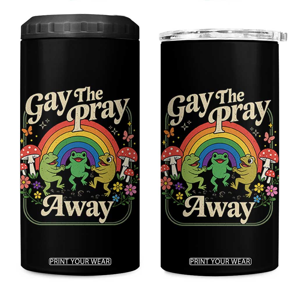 Gay The Pray Away Queer Frog LGBTQ 4 in 1 Can Cooler Tumbler TS11 One Size: 16 oz Black Print Your Wear