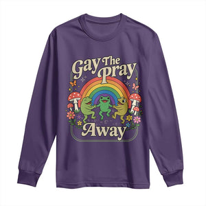 Gay The Pray Away Queer Frog LGBTQ Long Sleeve Shirt TS11 Purple Print Your Wear