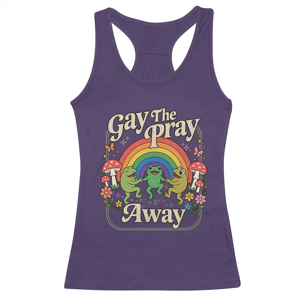 Gay The Pray Away Queer Frog LGBTQ Racerback Tank Top TS11 Purple Print Your Wear