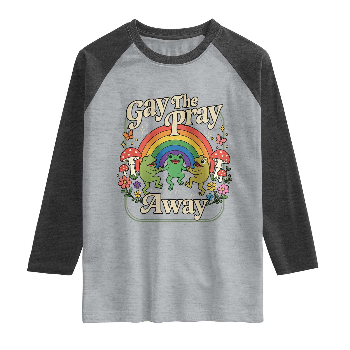 Gay The Pray Away Queer Frog LGBTQ Raglan Shirt TS11 Heather Gray Heather Charcoal Print Your Wear